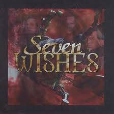 Seven Wishes : Seven Wishes